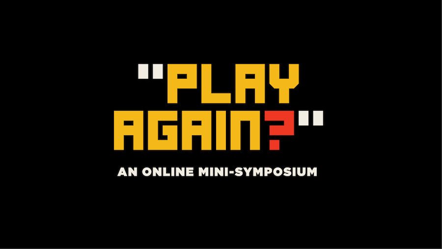 Play again: an online mini symposium