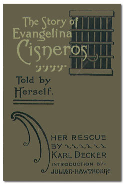 The Story of Evangelina Cisneros